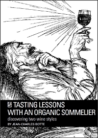 Tasting lessons with an organnic sommelier